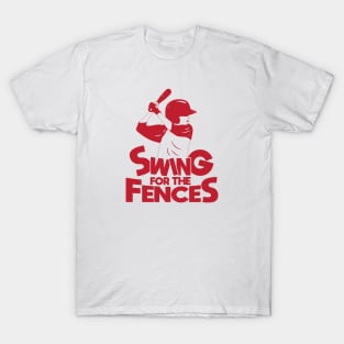 Swing For The Fences T-Shirt